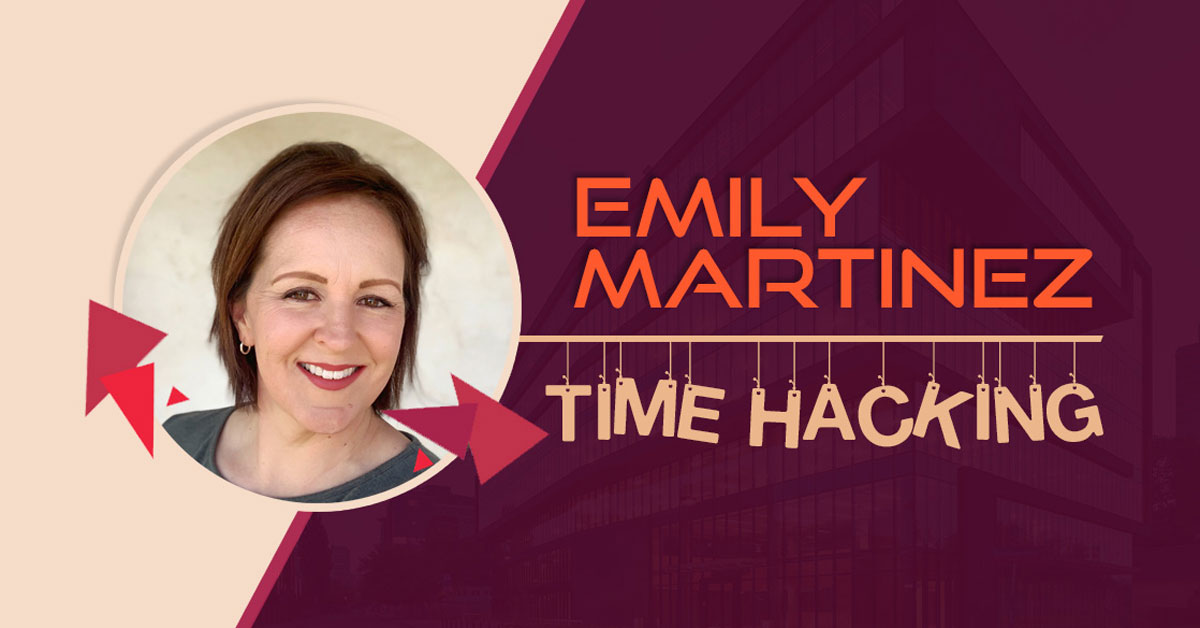 Emily Martinez time hacking